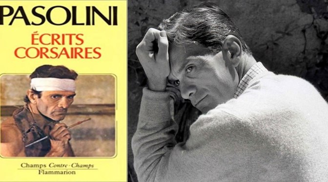 Scritti corsiri / Écrits corsaires (Extraits choisis) de Pier Paolo Pasolini, 1975 – Compilation R71 – PDF JBL1960